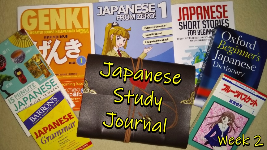 Japanese Study Journal: Week 2