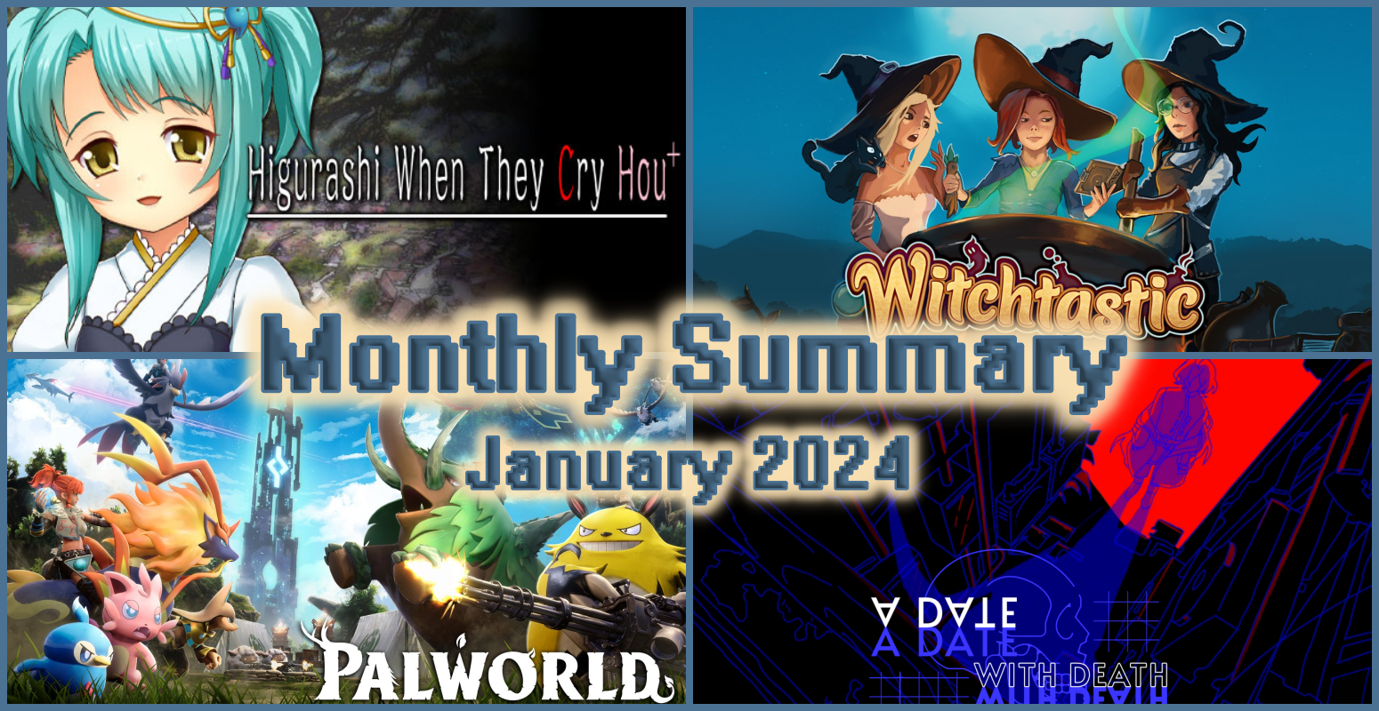 Monthly Summary: January 2024