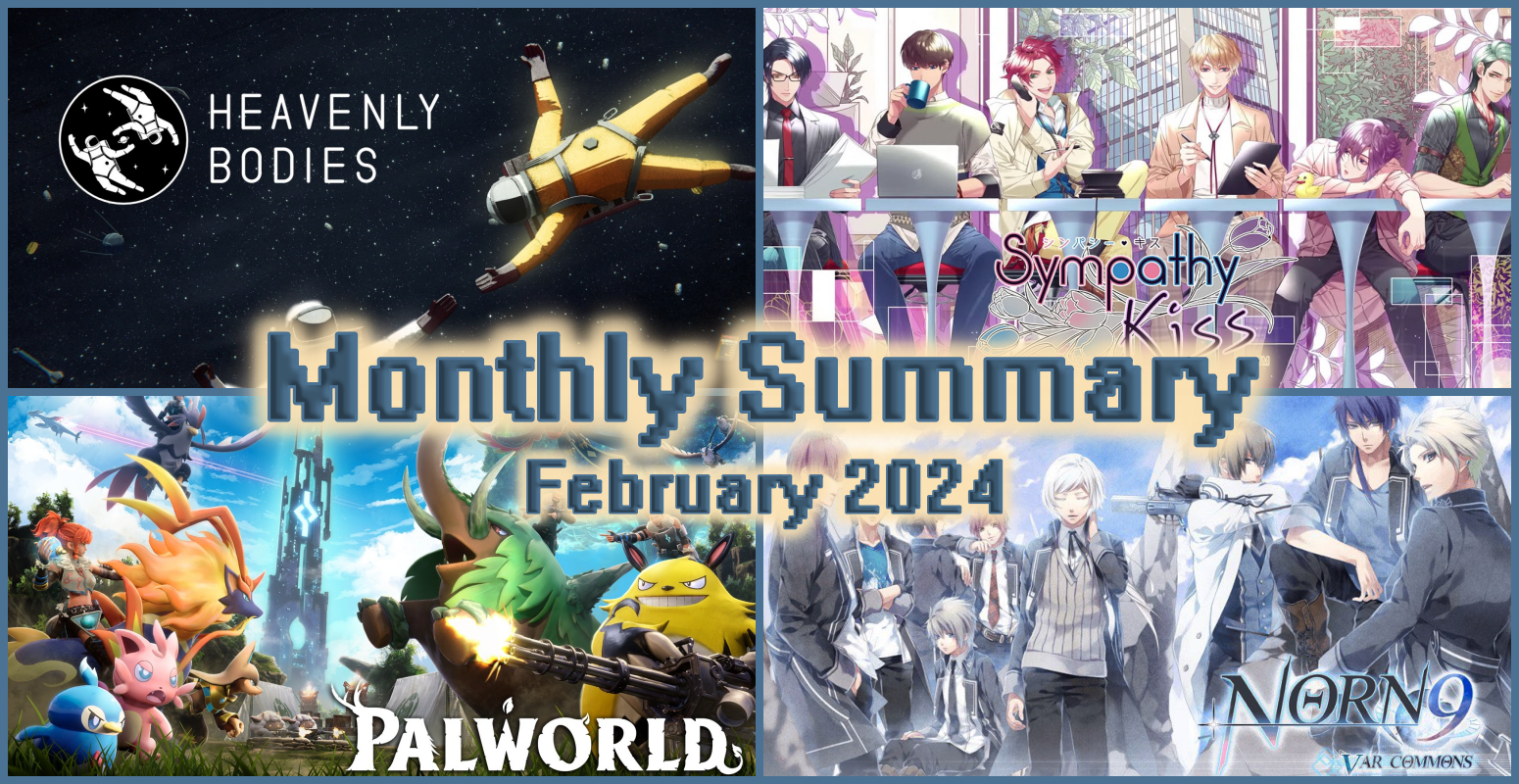 Monthly Summary: February 2024