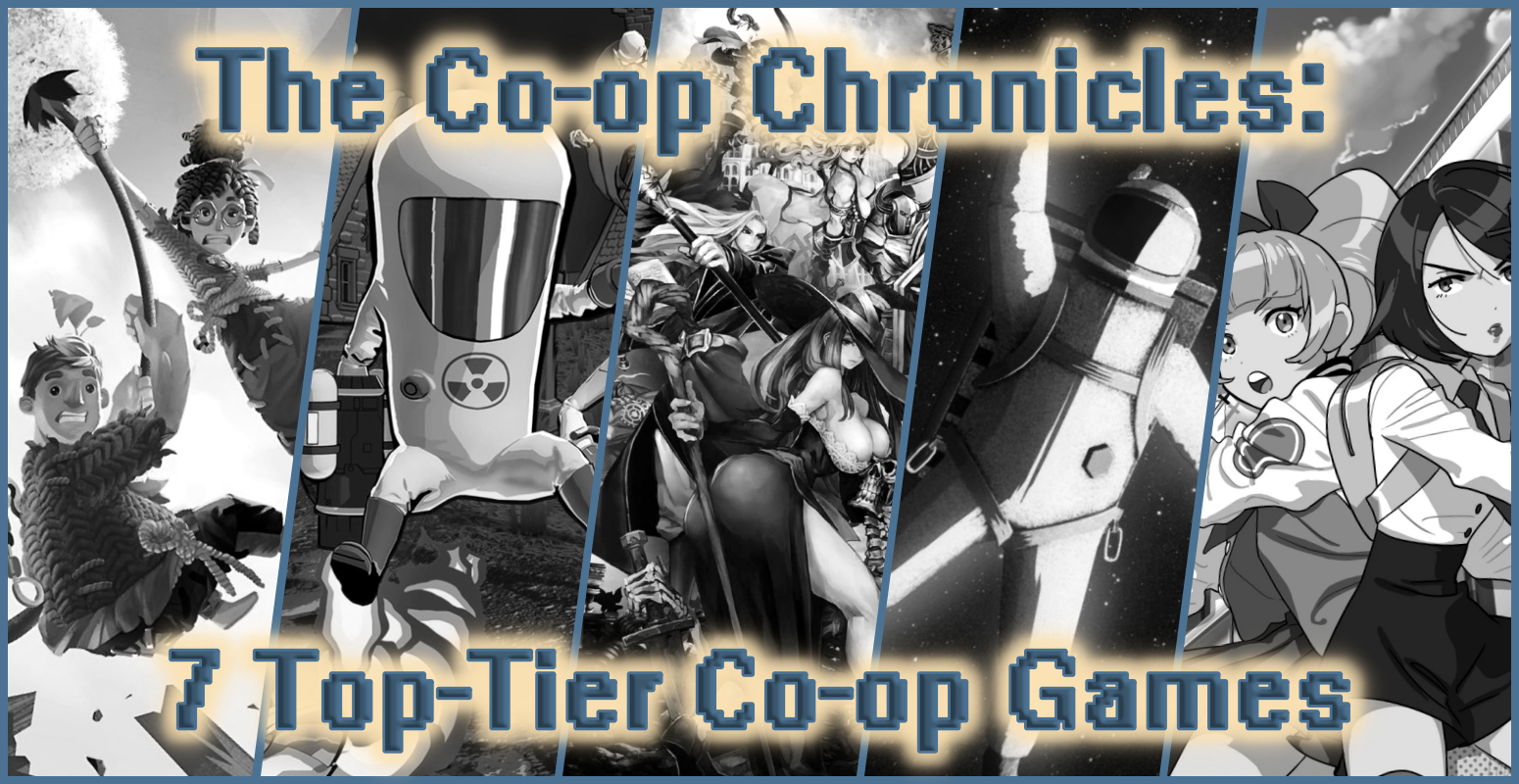 The Co-op Chronicles: 7 Top-Tier Co-op Games